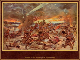 Miracle on the Vistula  (15th August 1920)