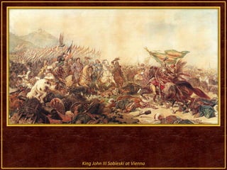 King John III Sobieski atVienna