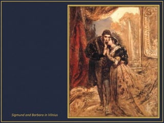 Sigmund and Barbara in Vilnius