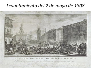 Levantamiento del 2 de mayo de 1808
 