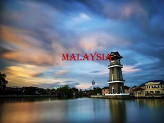 malaysia
 