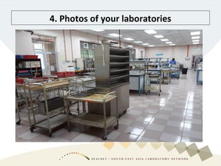 4. Photos of your laboratories
 