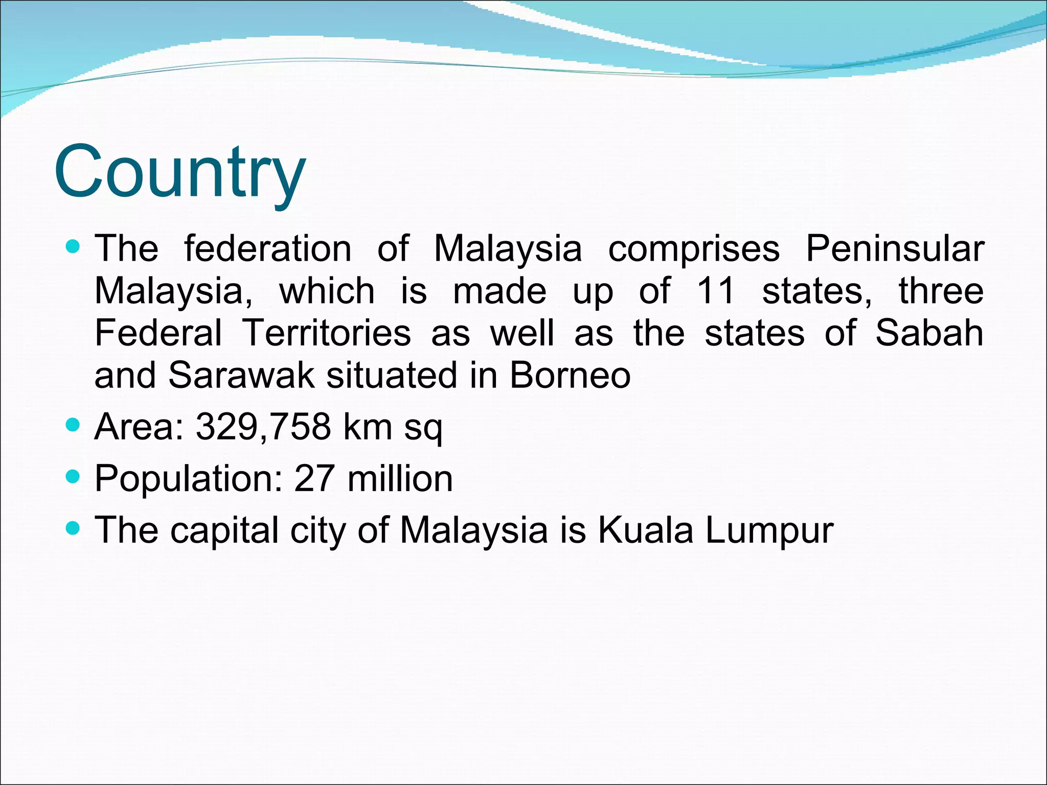 Malaysia At A Glance | PPT