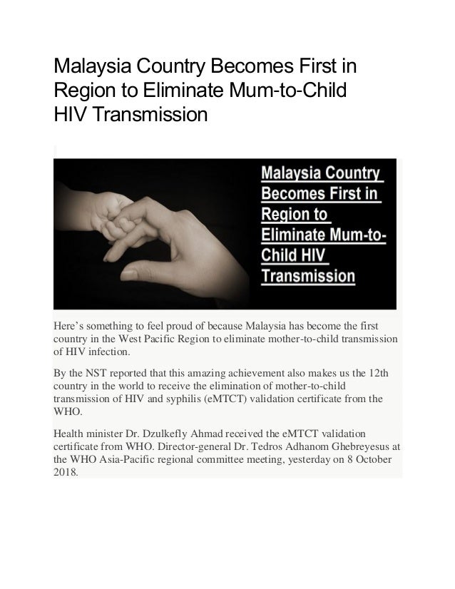 Malaysia country first in region to eliminate mum tochild hiv
