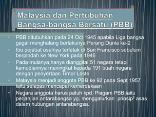 Malaysia pbb penglibatan dalam bilangan waktu