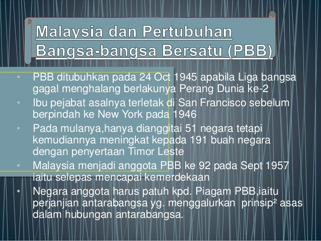 Malaysia Dan Pertubuhan Bangsa Bangsa Bersatu Pbb