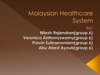 Malaysian healthcare system