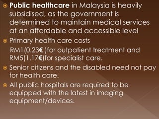 Malaysian healthcare system