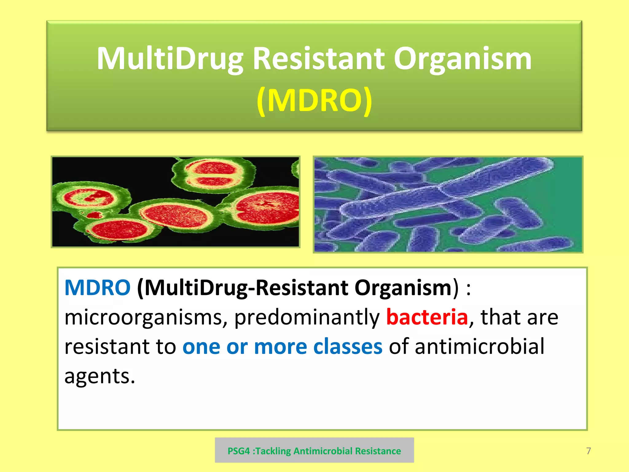 Patient safety goal 4 : Tackling Antimicrobial Resistance | PPT