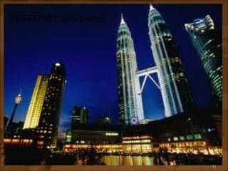 PETRONAS twin towers 