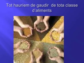 Malbaratament d’aliments anna i andrea