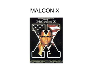 MALCON X 
