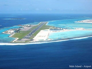 Male Island - Airport 