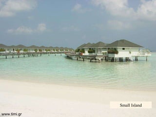 Small   Island www.timi.gr 