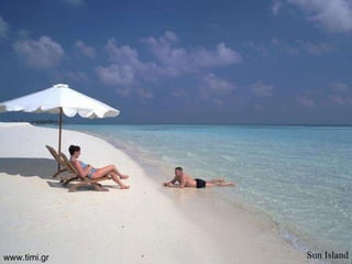 Sun Island www.timi.gr 