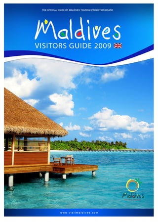 Maldives Visitos Guide