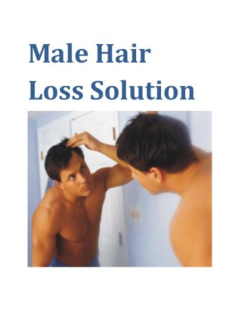Male Hair
Loss Solution
 