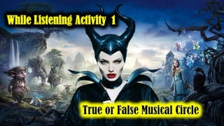 While Listening Activity 1
 