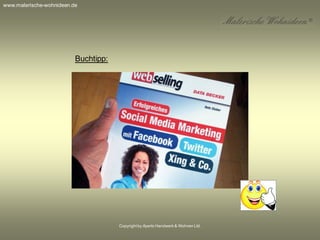 Copyrightby Aperto Handwerk & Wohnen Ltd.
Buchtipp:
www.malerische-wohnideen.de
 