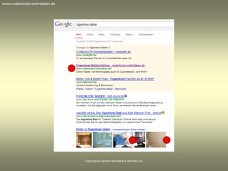 Copyrightby Aperto Handwerk & Wohnen Ltd.
www.malerische-wohnideen.de
 