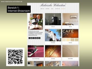 Copyrightby Aperto Handwerk & Wohnen Ltd.
Bereich 1:
Internet-Showroom
www.malerische-wohnideen.de
 