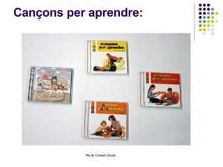 Cançons per aprendre: 