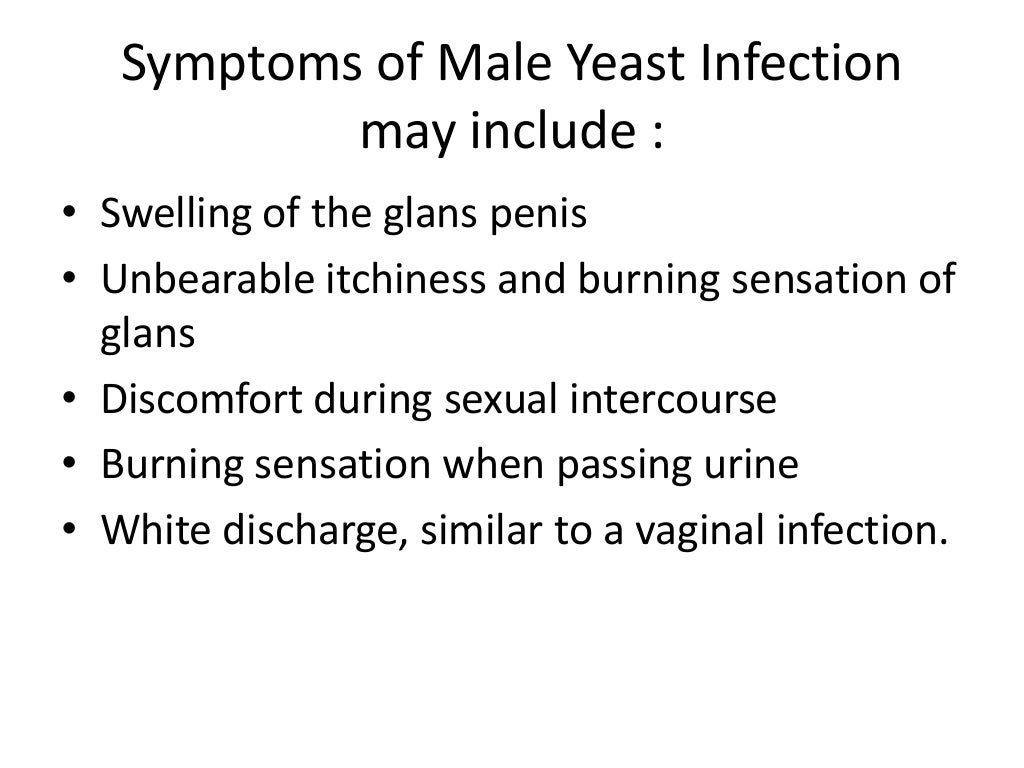 Male yeast infection ( Symptoms , Causes, treatment and helpful tips