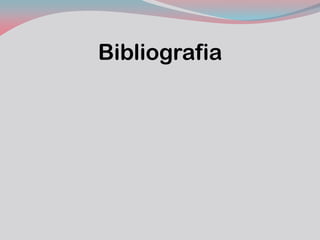 Bibliografia 
