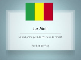Le Mali