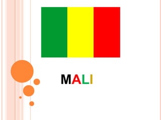 MALI
 