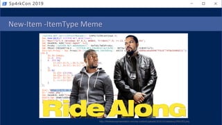 New-Item -ItemType Meme
http://thefeaturepresentation.com/wp-content/uploads/2016/10/ridealong-504x283.png
Sp4rkCon 2019
 