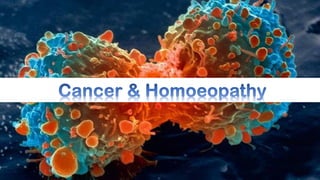 CANCER (Malignant Stage) & HOMOEOPATHY (कैंसर की सफल होम्योपैथी चिकित्सा)