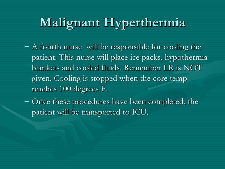 Malignant Hyperthermia