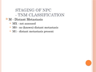 Npc Pathology Classification MALIGNANT TUMORS OF NASOPHARYNX.pptx.... | PPTX