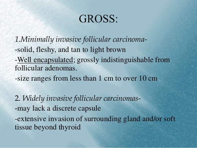 Minimally invasive thyroid cancer