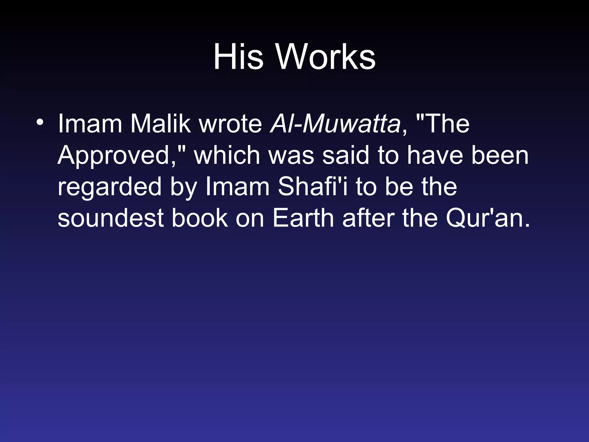 Malik Ibn Anas PPT