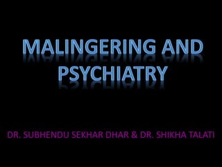 DR. SUBHENDU SEKHAR DHAR & DR. SHIKHA TALATI
 