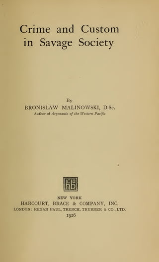   Malinowski-Crimecustominsavage