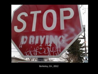 Berkeley,	
  CA	
  ,	
  2012	
  
 