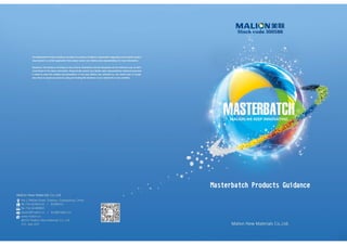 MALION NEW MATERIALS CO.,LTD PRODUCT GUIDE