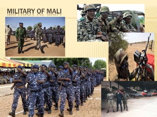 MILITARY OF MALI
 