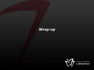 Wrap-up 