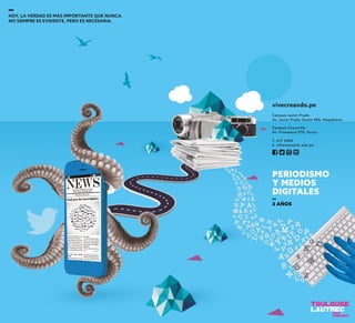 vivecreando.pe
T. 617 2400
E. informes@tls.edu.pe
Campus Chacarilla
Av. Primavera 970, Surco
Campus Javier Prado
Av. Javier Prado Oeste 980, Magdalena
 