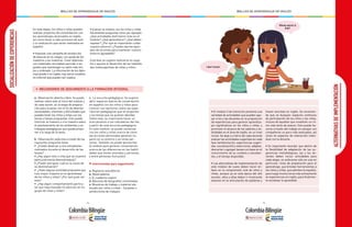 - 74 - - 75 -
MALLAS DE APRENDIZAJE DE INGLÉS MALLAS DE APRENDIZAJE DE INGLÉS
SOCIALIZACIÓNDEEXPERIENCIAS
En esta etapa, los niños y niñas pueden
realizar proyectos de consolidación con
los aprendizajes alcanzados en inglés,
así como llevar a cabo procesos de auto
y co-evaluación que serán realizados en
español.
• Impulsar una campaña de recolección
de basuras en el colegio, con ayuda de los
maestros y las maestras. Crear diplomas
con materiales reciclables para dar a los
grados que mantengan su salón más lim-
pio y ordenado. La información de los diplo-
mas puede ir en inglés, hay varios modelos
en internet que pueden ser usados.
• Evaluar el módulo con los niños y niñas
haciéndoles preguntas como por ejemplo:
¿Qué actividades disfrutaron más en el
módulo? ¿Qué aprendieron? ¿Qué deben
repasar? ¿Por qué es importante cuidar
nuestro entorno? ¿Pueden darme ejem-
plos de acciones para mantener nuestro
entorno agradable?
Esta fase se sugiere realizarse en espa-
ñol y apunta al desarrollo de las habilida-
des metacognitivas de niñas y niños.
• MECANISMOS DE SEGUIMIENTO A LA FORMACIÓN INTEGRAL
a. Observación abierta y libre: Se puede
realizar sobre todo al inicio del módulo y
de cada sesión, en la etapa de prepara-
ción para la tarea, con el fin de detectar
necesidades, intereses y dificultades que
puedan tener los niños y niñas con los
temas y tareas propuestas. Esto puede
informar al maestro o a la maestra sobre
el planteamiento de los ambientes y es-
trategias pedagógicas que pueda propo-
ner a lo largo de la tarea.
b. Observación selectiva a través de las
siguientes preguntas base:
• ¿Puedo observar a mis estudiantes
motivados durante el desarrollo de las
tareas?
• ¿Hay algún niño o niña que se muestre
particularmente desmotivado/a?
• ¿Puedo averiguar cuál es la causa de
su desmotivación?
• ¿Hubo alguna actividad propuesta que
tuvo mayor impacto en el aprendizaje
de los niños y niñas? ¿Por qué pudo ser
esto?
• ¿Hay algún comportamiento particu-
lar que haya llamado mi atención en mi
grupo de niños y niñas?
c. La escucha pedagógica: Se sugiere
abrir espacios diarios de conversación
en español con los niños y niñas para
conocer sus opiniones sobre las expe-
riencias pedagógicas que se proponen
y los temas que se quieren abordar.
Sobre todo, es importante hacer un
acercamiento a los indicadores del Ser,
a partir de esta escucha pedagógica.
En este módulo, se puede conversar
con los niños y niñas acerca de cómo
las acciones personales generan im-
pacto en su entorno y en otras per-
sonas. También se puede aprovechar
el módulo para generar conversación
acerca de las diferencias en las habili-
dades que tienen animales y personas,
y entre personas (inclusión).
• Instrumentos para seguimiento
a. Registros anecdóticos
b. Observadores
c. El cuaderno viajero
d. Álbumes de fotografías comentadas
e. Muestras de trabajo y material ela-
borado por niños y niñas - Carpetas o
exhibiciones de trabajos
ALTERNATIVASDEIMPLEMENTACIÓN
• El módulo 3 de transición presenta una
variedad de actividades que pueden apo-
yar a los y las docentes en la proposición
de experiencias para generar aprendiza-
jes significativos en los niños y niñas, y
promover el alcance de los saberes y ha-
bilidades en el área de inglés, en un nivel
inicial. Se deja a criterio de cada docente
evaluar las actividades sugeridas en cada
fase (ambientación, experiencias sugeri-
das, socialización) y seleccionar, adaptar,
descartar o agregar tareas con base en el
conocimiento de su contexto y estudian-
tes, y el tiempo disponible.
• Las alternativas de implementación de
este módulo de nuevo deben hacer én-
fasis en la comprensión oral de niños y
niñas, aunque ya en esta época del año
escolar, ellos y ellas deben ir mostrando
avances en la articulación de palabras y
frases sencillas en inglés. Se recomien-
da que se busquen espacios continuos
de participación de los niños y las niñas,
incluso de aquellos que muestren un rit-
mo más lento de avance. Esto puede ha-
cerse a través del trabajo en parejas con
compañeros un poco más avanzados, así
como en espacios de interacción indivi-
dual con la docente.
• Es importante recordar que dentro de
la flexibilidad de adaptación de las su-
gerencias metodológicas, las y los do-
centes deben incluir actividades para
cada etapa, no enfocarse sólo en una en
particular. Unas de preparación para el
aprendizaje, que brindan herramientas a
los niños y niñas, que admiten el español,
para luego involucrarse más activamente
en experiencias en inglés, para finalmen-
te socializar lo aprendido.
I don’t know!
Whose pencil is
that?
 