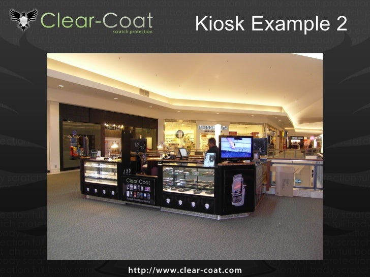 ClearCoat RMU / Kiosk Presentation