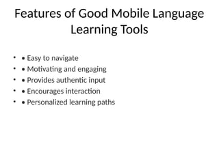 Mobile Assisted Language Learning Approach | PPTX