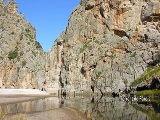 Torrent de Pareis 
