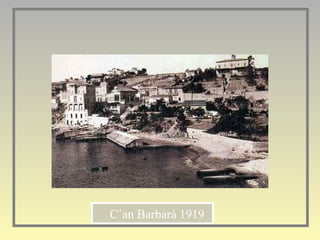 C´an Barbarà 1919 