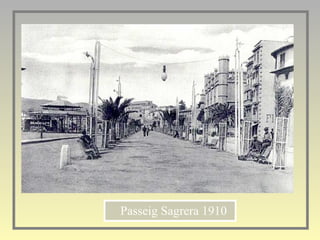 Passeig Sagrera 1910 